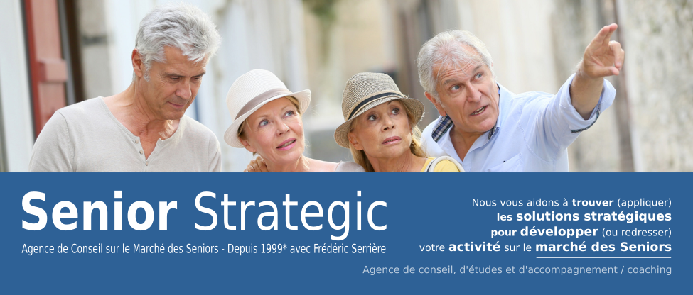 Senior Strategic, l'Agence pionnière de conseil sur le Marché des Seniors