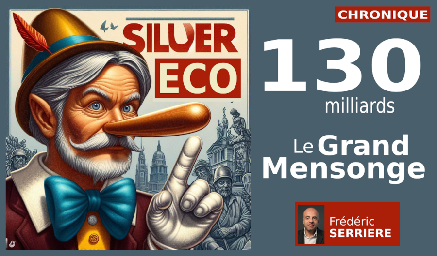 SilverEco à 130 milliards : le Grand Mensonge